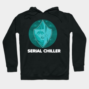 Serial Chiller Hoodie